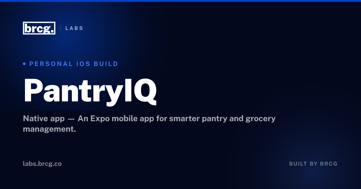 PantryIQ — built by BRCG